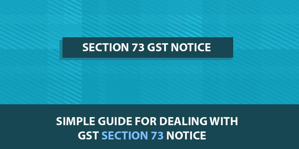 GST SECTION 73 NOTICE